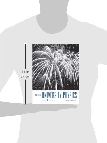Essential University Physics: Volume 1 (3rd Edition) - Image 2