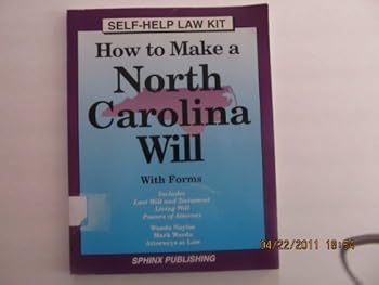 Paperback How to Make a North Carolina Will: With Forms (Take the Law into Your Own Hands) Book