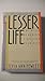 A Lesser Life: The Myth of Women's Liberation in America
