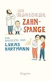zahnspange für erwachsene kosten aok  Die magische Zahnspange (Kinderbücher)