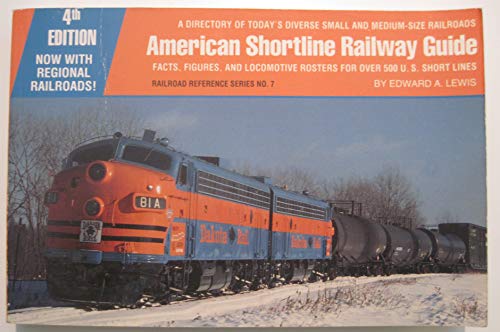 American Shortline Railway Guide (Railroad Refe... 0890241090 Book Cover