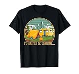 Photo Gallery preferirei essere in campeggio vintage camping lovers funny camper maglietta Photo Gallery preferirei essere in campeggio vintage camping lovers funny camper maglietta