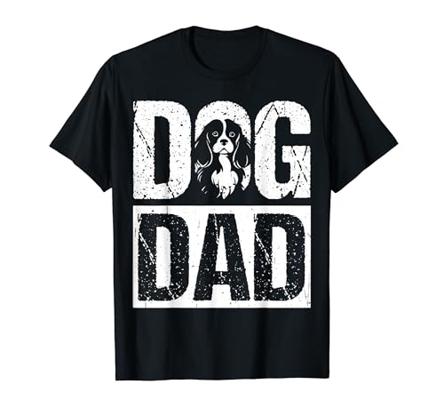 Dog Dad Cavalier King Charles Dog Dad Pet Owner Dog Lover Camiseta
