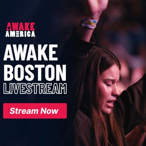 AWAKE Boston: Where Faith Comes Alive