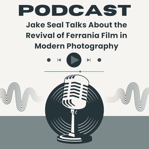 Jake Seal Talks About the Revival of Ferrania Film in Modern Photography
