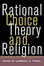 Rational Choice Theory and Religion (Point/Counterpoint