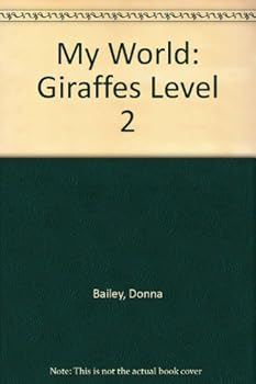 Hardcover Giraffes (My World) Book