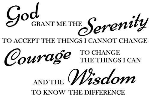 Newclew God Grant me The Serenity to Accept Things I can not Change, The Courage to Change Things i can(34Wx22H, Black)