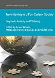 mercedes sls black series price  Transitioning to a Post-Carbon Society: Degrowth, Austerity and Wellbeing (International Political Economy Series)