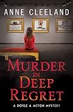 Murder in Deep Regret