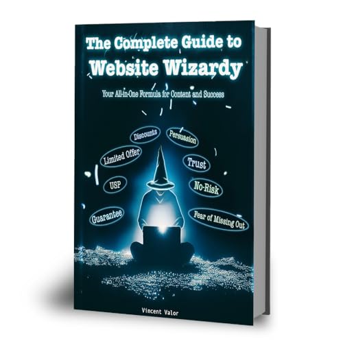 The Complete Guide to Website Wizardy: Your All-in-One Formula for Content and Success
