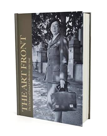 The Art Front: The Defense of French Collections 1939-1945 book cover