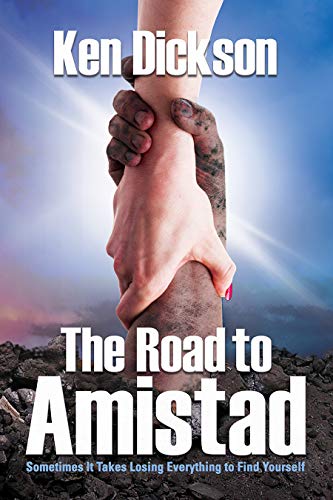 The Road to Amistad: Sometimes It Takes Losing