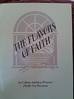 The Flavors of Faith 1877871273 Book Cover
