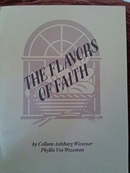 Paperback The Flavors of Faith Book