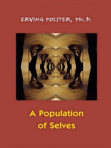 A Population of Selves: A Therapeutic Exploration of Personal Diversity