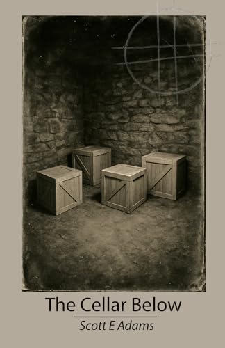 The Cellar Below (The Tales of Blowville)