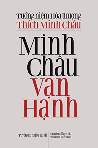 Minh Châu Vạn Hạnh: Tưởng niệm Hòa thượng Thích Minh Châu