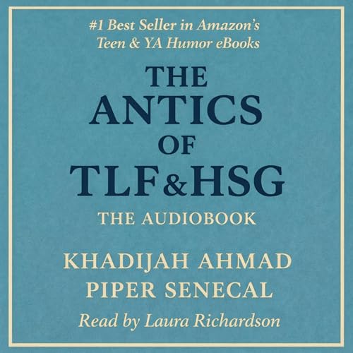 The Antics of TLF & HSG cover art