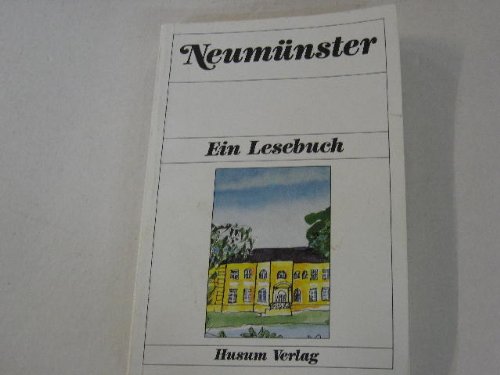 Preisvergleich Produktbild Neumünster: Ein Lesebuch