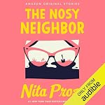 Cover of The Nosy Neighbor