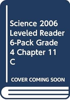 Paperback Science 2006 Leveled Reader 6-Pack Grade 4 Chapter 11 C Book