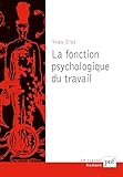  La fonction psychologique du travail