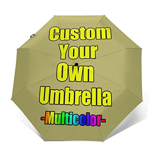 Custom Umbrellas Design Your Own Add Logo or Image Personalized Design Sun/Rain All Weather Folding Foldable Umbrella Gifts For Men Women Family, Inside or Outside Print, Auto Open And Close