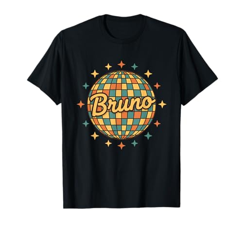 Bruno Retro Disco Name Vintage 70S Nostalgia T-Shirt