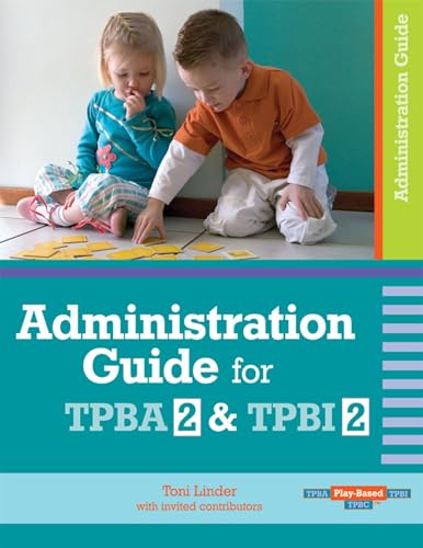 Administration Guide for TPBA2 & TPBI2 (Play-based Tpba, Tpbi, Tpbc)