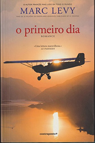 O Primeiro Dia [Portuguese] 989666062X Book Cover