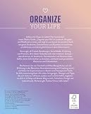 Organize your Life: So machst du mit Routinen und Strukturen das Beste aus deinem Leben!