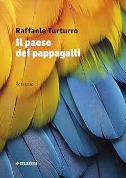Paperback Il paese dei pappagalli Book