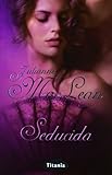 libros julianne maclean  Seducida (Titania época)