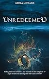 Unredeemed
