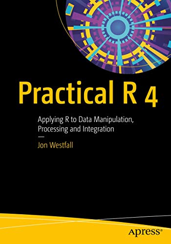 Practical R 4: Applying R to Data Manipulation, Processing and Integration view 2