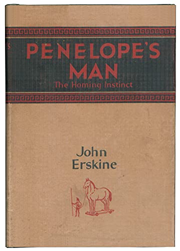 Penelope's man,: The homing instinct B0006AKHM0 Book Cover