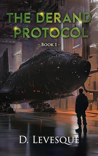 The Derand Protocol Book 1
