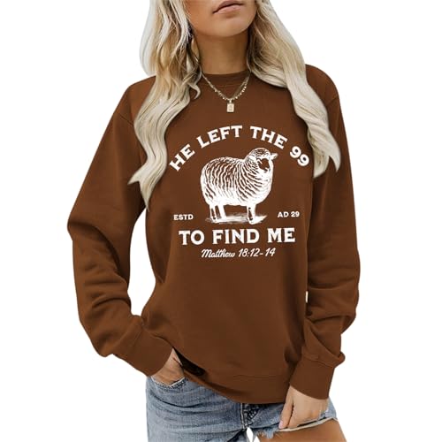 Kelxjia Christian Jesus Sweatshirts For Women He Left The 99