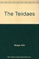 The Teiidae's 189047505X Book Cover