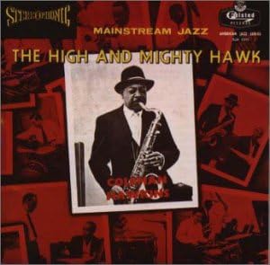 COLEMAN HAWKINS - The High And Mighty Hawk - CD