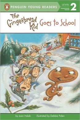 The Gingerbread Kid Goes to School B00KXCL5IG Book Cover