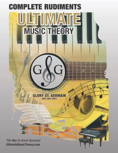 Complete Rudiments Workbook - Ultimate Music Theory: Complete Music Theory Workbook (Ultimate Music Theory) Includes Umt Guide & Chart, 12 ... (Ultimate Music Theory Rudiments Books) #TOP1