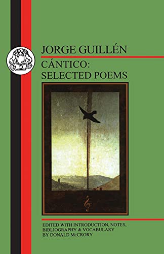 Guillen: Cantico (Spanish Texts)