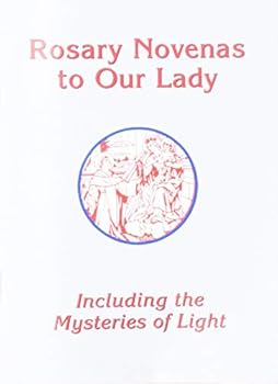 Paperback Rosary Novenas to Our Lady: Including the Mysteries of Light Book