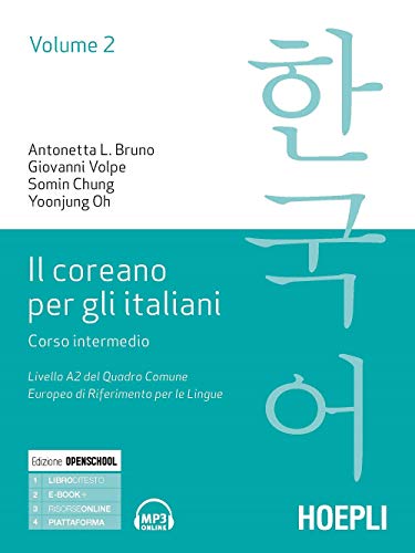 9788820385415 Il coreano per italiani. Corso intermedio. Livello A2 del quadro comune europeo di riferimento per le lingue (Vol. 2)