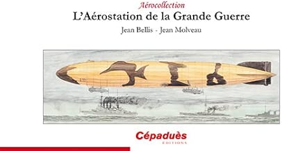 Download L'Aérostation de la Grande Guerre PDF