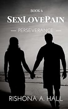 Paperback SexLovePain: Perseverance Book