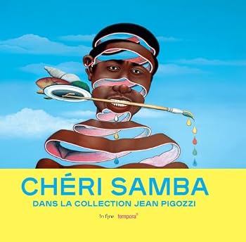 Hardcover CHÉRI SAMBA: DANS LA COLLECTION JEAN PIGOZZI [French] Book