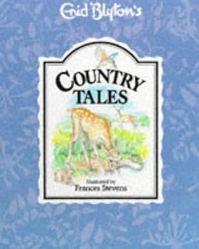 Hardcover Country Tales (Enid Blyton's Nature Series) Book